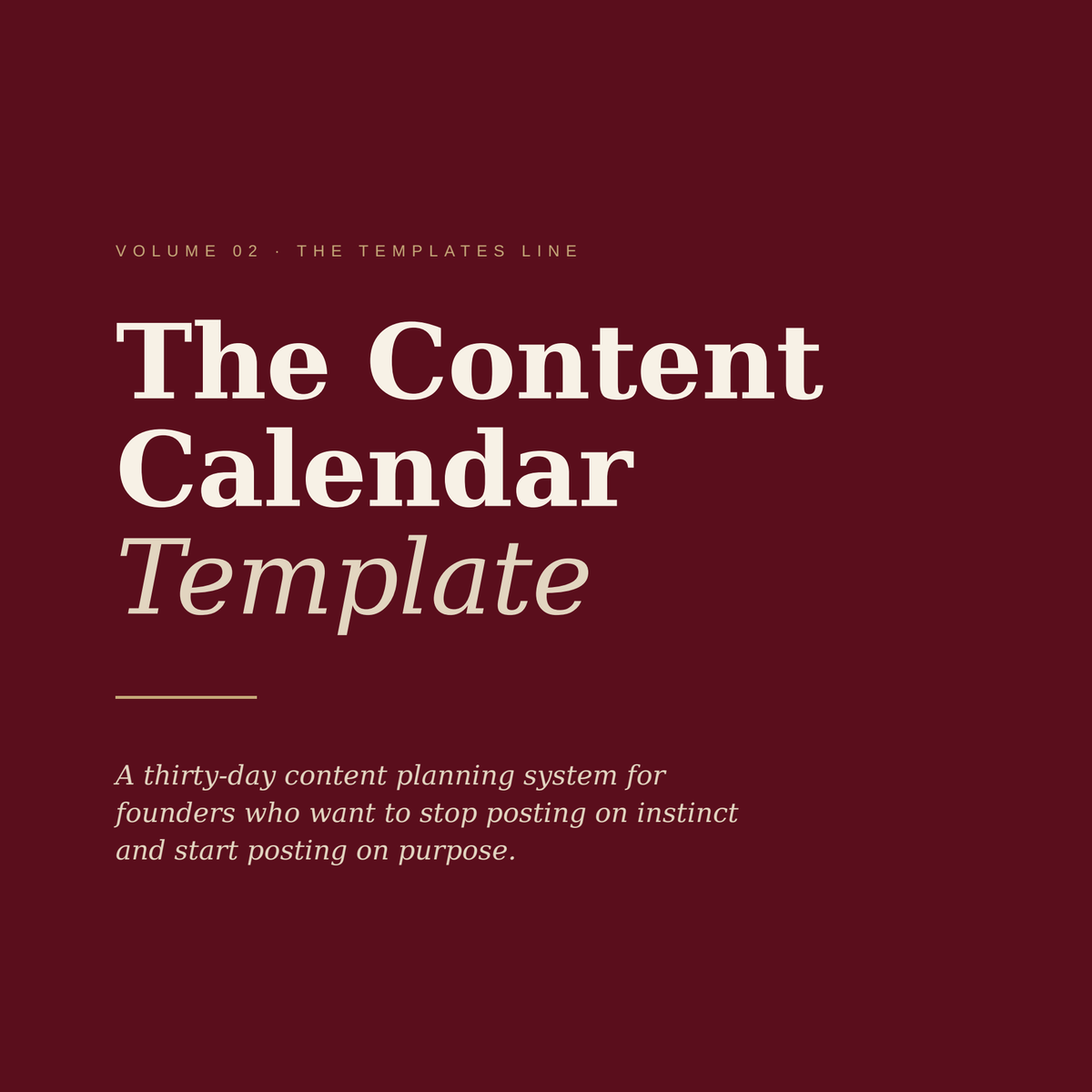 The Content Calendar Template — Volume 02, The Templates Line