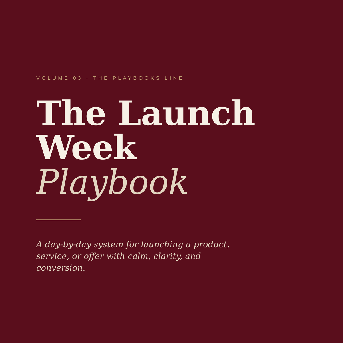The Launch Week Playbook — Volume 03, The Playbooks Line